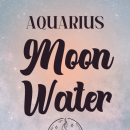 Embody the Spirit of Aquarius: Enhance Your Magic with Powerful Moon Water