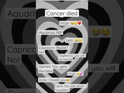 Cancer died #zodiac #zodiacsigns #trend #new #fun #viral #shorts #edit #roadto200