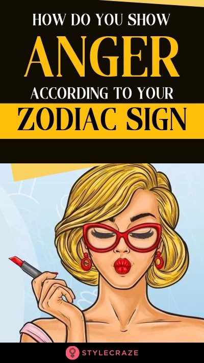 What Your Zodiac Sign Says About Your Temper