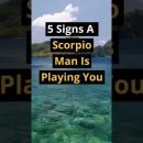 5 Signs A Scorpio Man Is Playing You #shorts #dating #zodiac #zodiacsigns