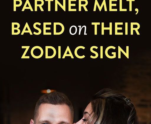 The Most Effective Ways To Make Your Partner Melt, Based On Their Zodiac Sign