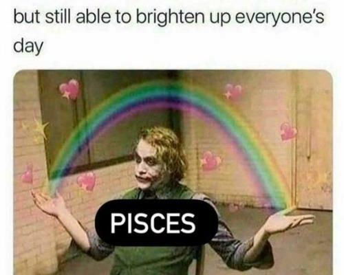 52 Best Pisces Memes That Describe This Zodiac Sign