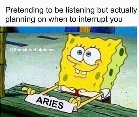 32 Hilarious Aries Memes That Are Basically Aries Facts