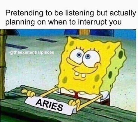 32 Hilarious Aries Memes That Are Basically Aries Facts