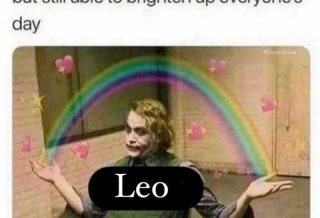 47 Funny Leo Memes | Zodiac Season From July 23 to August 23