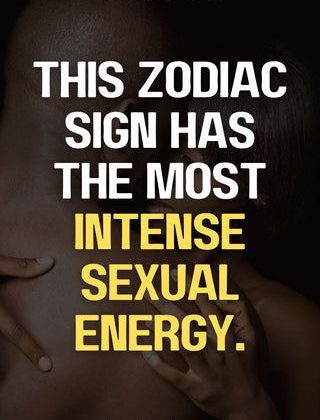 The 5 Most Sexually Active Zodiac Signs: Astrology’s Guide to Passion