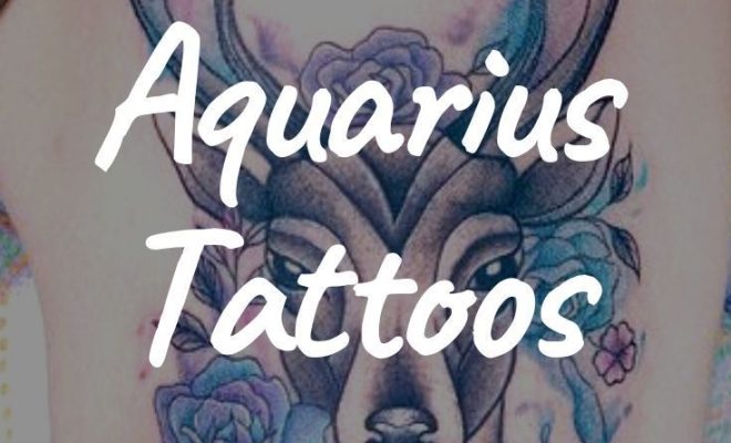 55 Unique and Gorgeous Aquarius Tattoos with Meanings