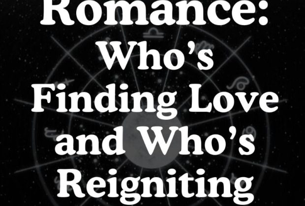 September Romance: Who’s Finding Love and Who’s Reigniting the Flame?