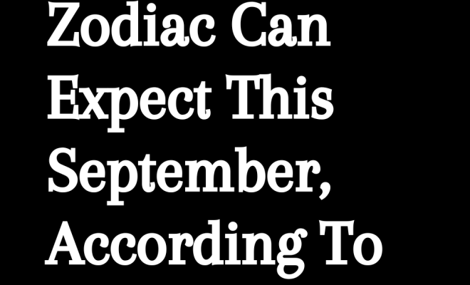 What Each Zodiac Can Expect This September, According To A Tarot Reader