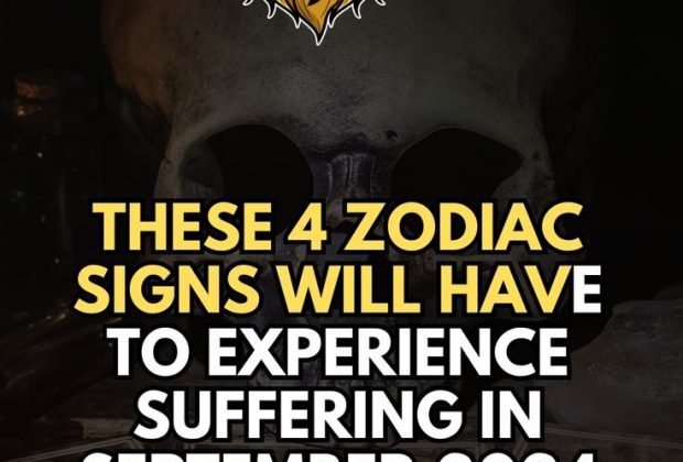 These 4 Zodiac Signs Will Have To Experience Suffering In September 2024