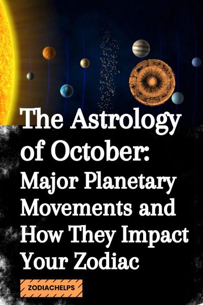 The Astrology of October: Major Planetary Movements and How They Impact Your Zodiac