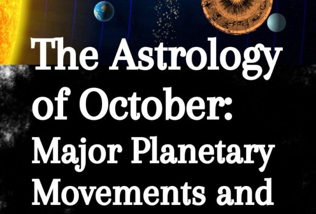 The Astrology of October: Major Planetary Movements and How They Impact Your Zodiac