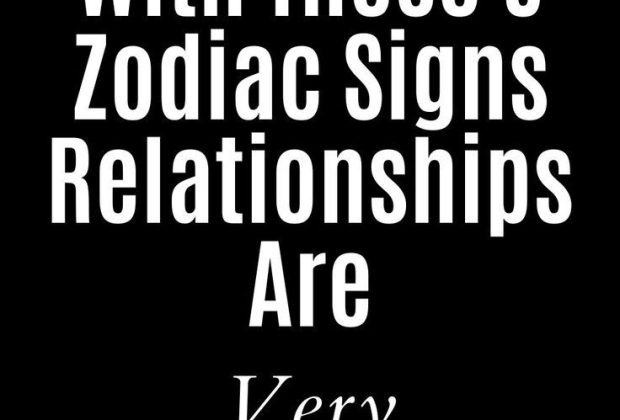 With These 5 Zodiac Signs Relationships Are Very Complicated