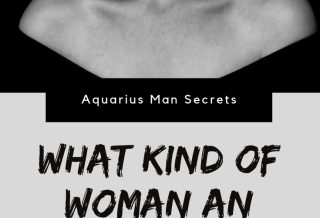 What Kind Of Woman An Aquarius Man Likes?