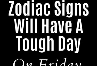 These 3 Zodiac Signs Will Have A Tough Day On Friday, October 13th, 2023