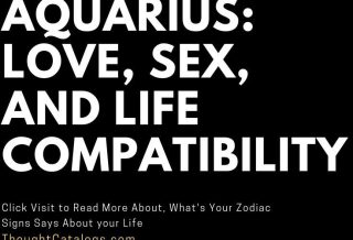 Leo And Aquarius: Love, And Life Compatibility