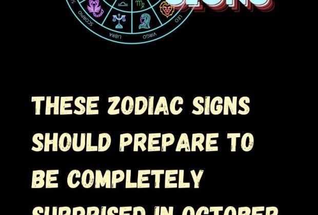 These Zodiac Signs Should Prepare To Be Completely Surprised In October To November 2024