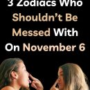 3 Zodiacs Who Shouldn’t Be Messed With On November 6