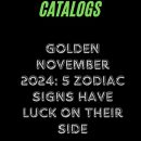 Golden November 2024: 5 Zodiac Signs Have Luck On Their Side