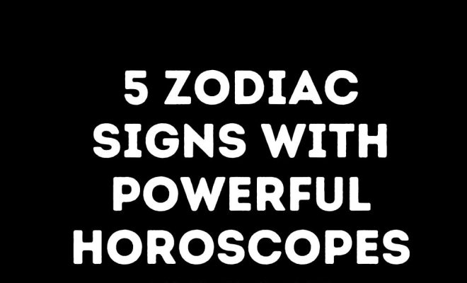 5 Zodiac Signs With Powerful Horoscopes In 2025