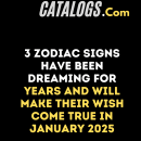 Dreams Come True in January 2025 for These 3 Zodiac Signs