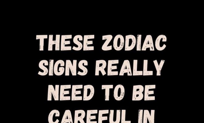 These Zodiac Signs Really Need To Be Careful In January 2025…