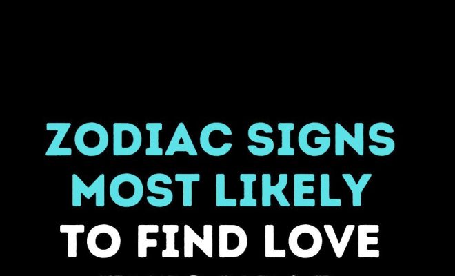 Zodiac Signs Most Likely to Find Love This Year