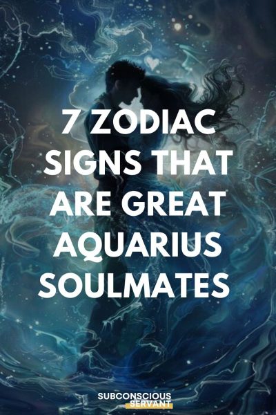 7 Zodiac Signs That Are Great Aquarius Soulmates (Love Rank)