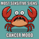Most sensitive signs - Cancer Mood