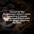 Cancer motivational zodiac meme about cancer be like forgiveness doesn’t mean forgetting it means freeing myself from ...