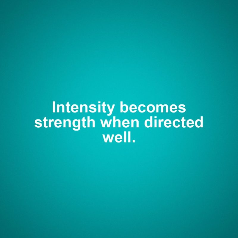 Scorpio motivational zodiac meme about intensity becomes strength when directed well....